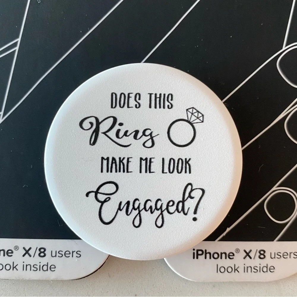 POPSOCKETS “Does This Ring Make Me Look Engaged?” White popsocket grip & stand